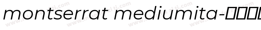 montserrat mediumita字体转换
